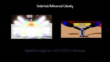 Alpha!Sans Judge Form + B.U.T.T.E.R.F.L.Y [Showcase] [Undertale Multiversal Calamity]