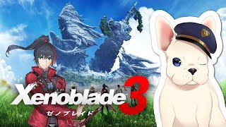【 Xenoblade3 】新しい土地に行くのがいっちゃんワクワクするんだから#7【 犬尾まわり 】