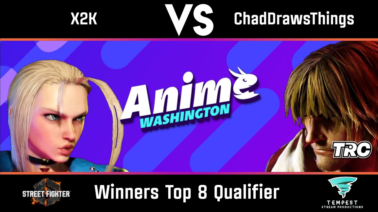 X2K (Cammy) vs ChadDrawsThings (Ken) - Pools - Anime Washington