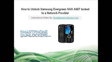 How to Unlock Samsung Evergreen SGH A667 Via Code (all 3 Instructions)