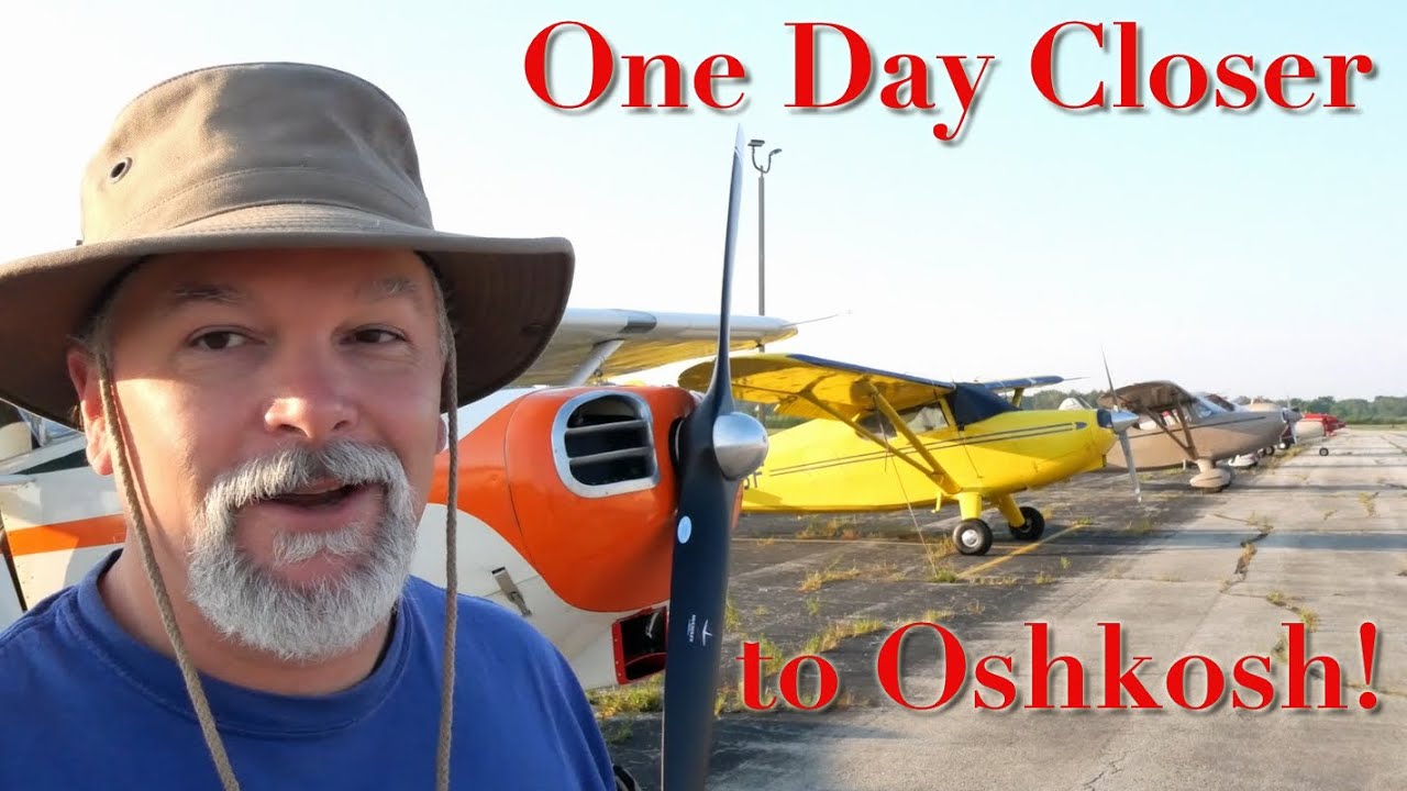 Getting to Oshkosh '21 Part 2 | Nearing Oshkosh 2021