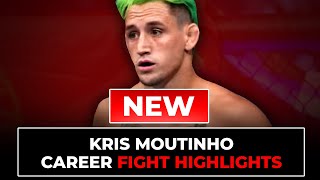 Kris Moutinho Fight Highlights | Updated in 2026