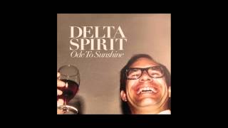 Miniatura de vídeo de "Delta Spirit - "People Turn Around""