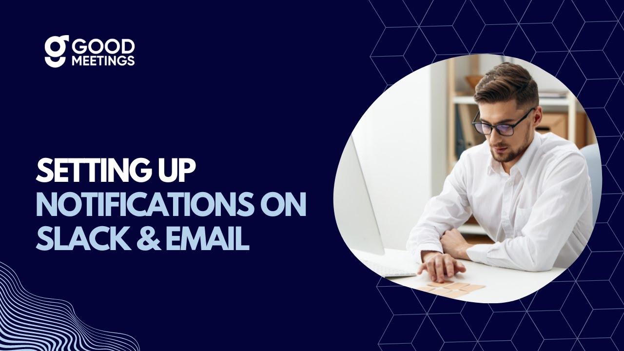 Setting up notifications on Slack & email