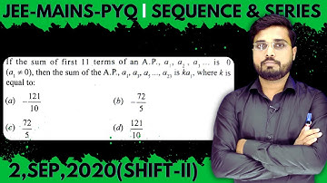 JEE Mains 2020 PYQ [2,SEP,2020(Shift-II)] | JEE PYQ Solutions | Sequence & Series || Let