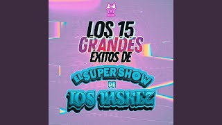 Video thumbnail of "El Super Show de los Vaskez - Por la Cruz"