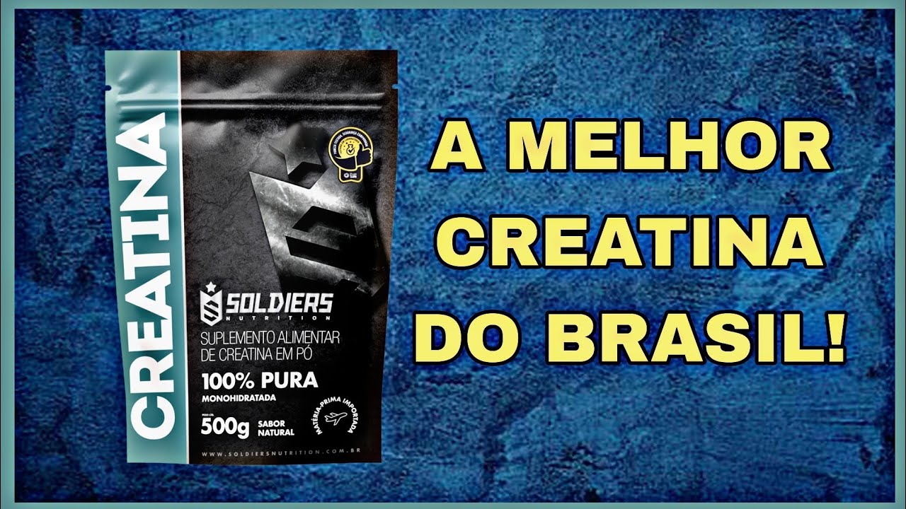 CREATINA SOLDIERS NUTRITION É BOA?