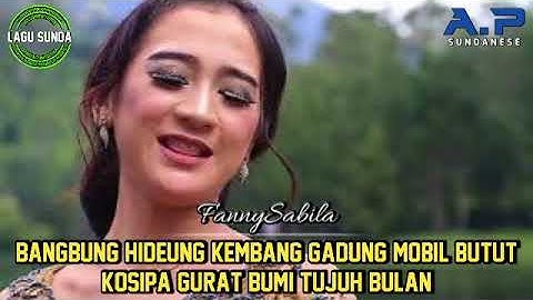 Fanny Sabila - Bangbung Hideung (Kembang Gadung) - Lagu Sunda - Pop Sunda Terbaru