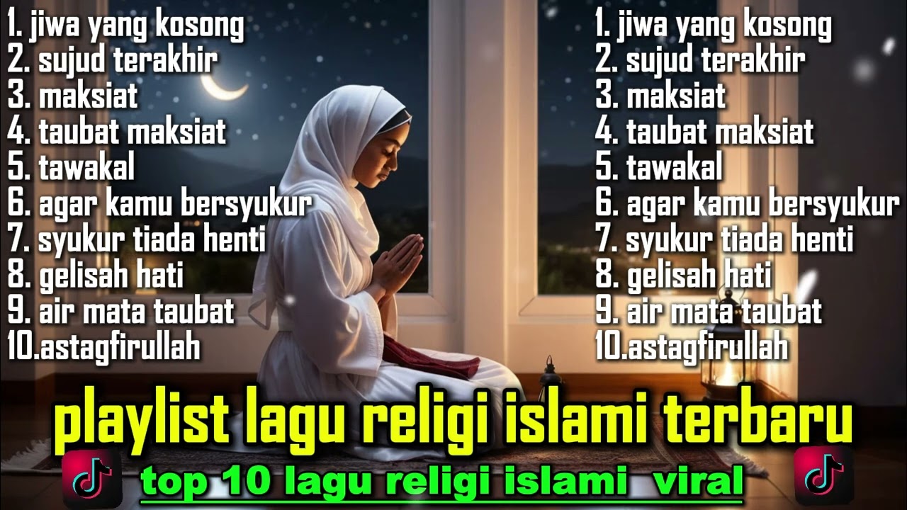 KUMPULAN LAGU RELIGI ISLAMI TERBARU 2025 - YANG ENAK DI DENGAR SAAT SANTAI DAN SAAT TIDUR!!!
