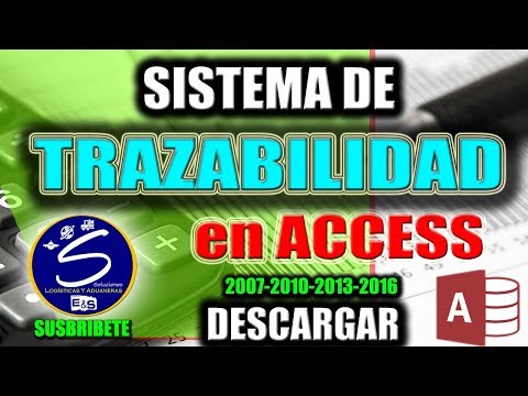 SISTEMA DE TRAZABILIDAD ELABORADO EN ACCESS -Operador Logístico-