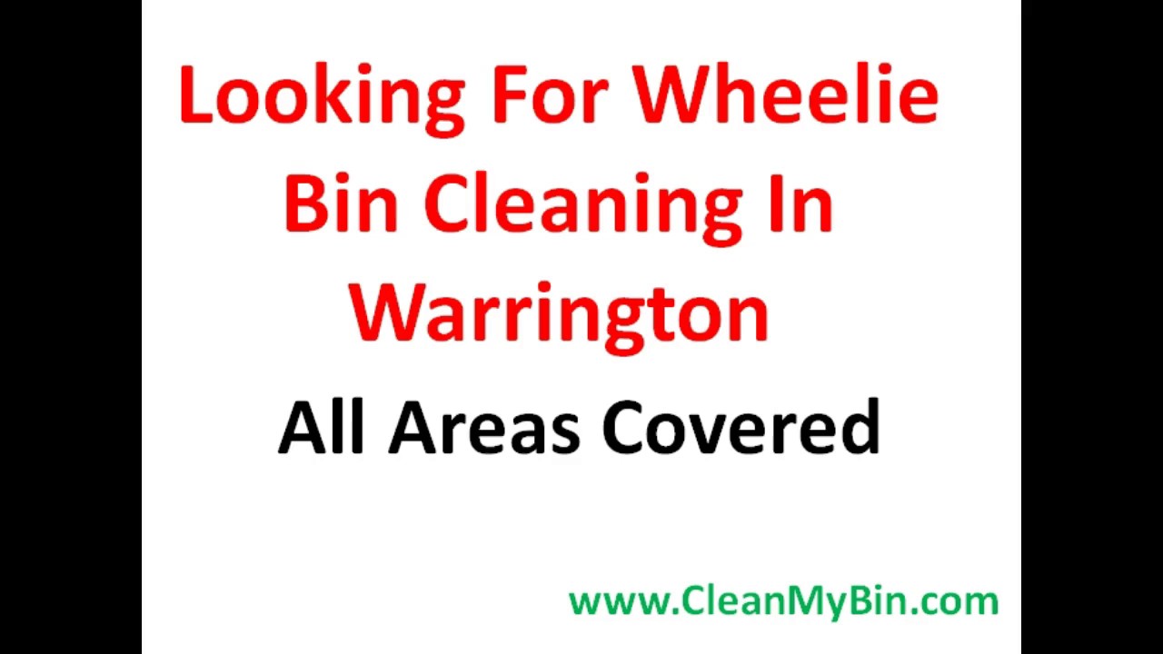 Warrington Wheelie Bin Cleaner YouTube
