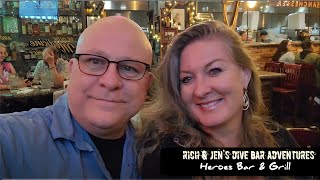 Rich & Jen's Dive Bar Adventures - Heroes Bar & Grill | Click below ↓↓ to see more