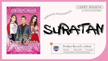 Gerry Mahesa Feat Nisya Pantura - Suratan - OM Aurora vol.6 ( Official Music Video )