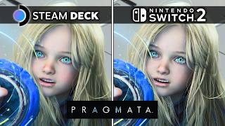 Pragmata  Nintendo Switch 2 Vs Steam Deck  Which Runs Better After Launch