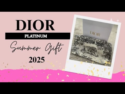 Dior Platinum Summer Gift￼ 2025 - YouTube