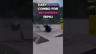Easy Sonic Combo For Beginners (90%) || The Strongest Battlegrounds Net Worth