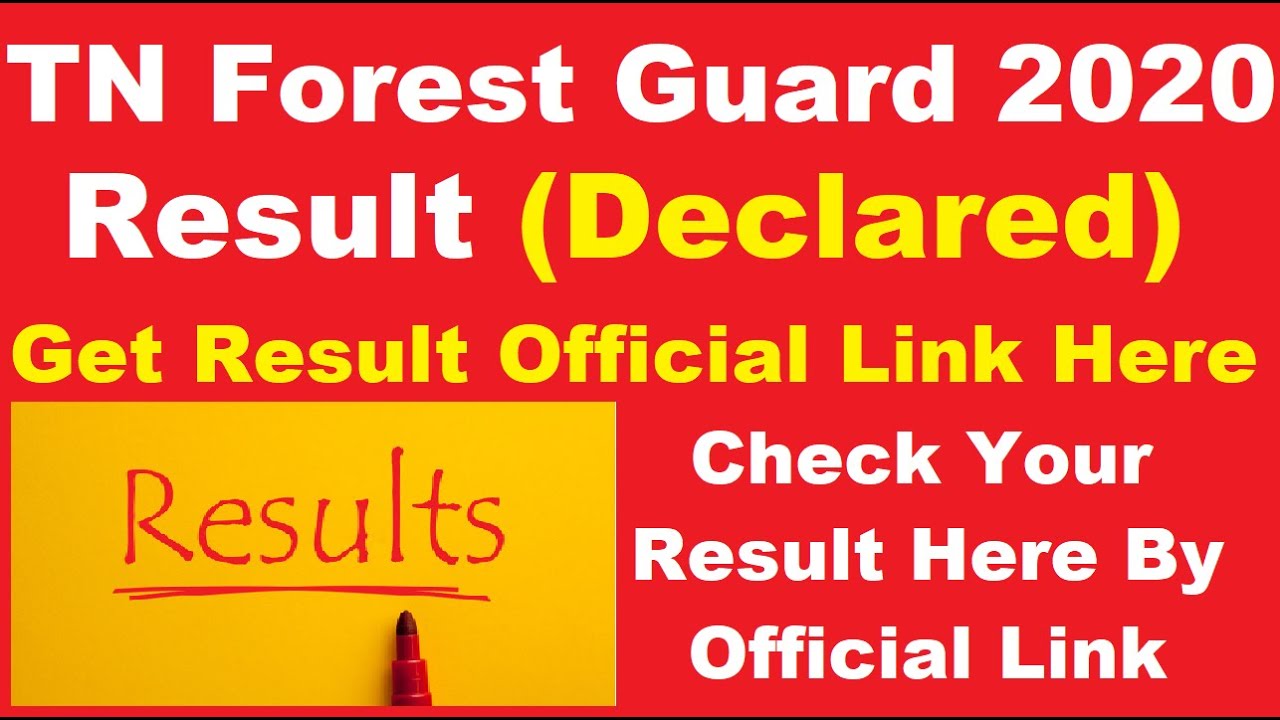TN Forest Guard 2020 Result (Declared) - Steps To Check TN Forest Guard 2020 Result
