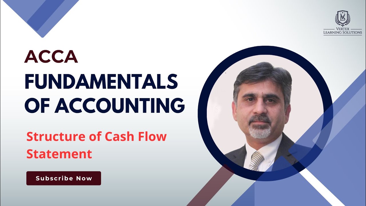 FA 6.2 - Structure of Cash Flow Statement - YouTube
