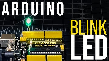 Arduino: Blink an LED