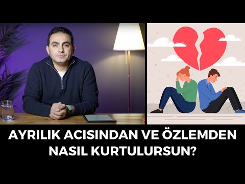 Eski Sevgiliyi Unutmak ve Ayrılık Acısından Kurtulmak İçin Yöntemler