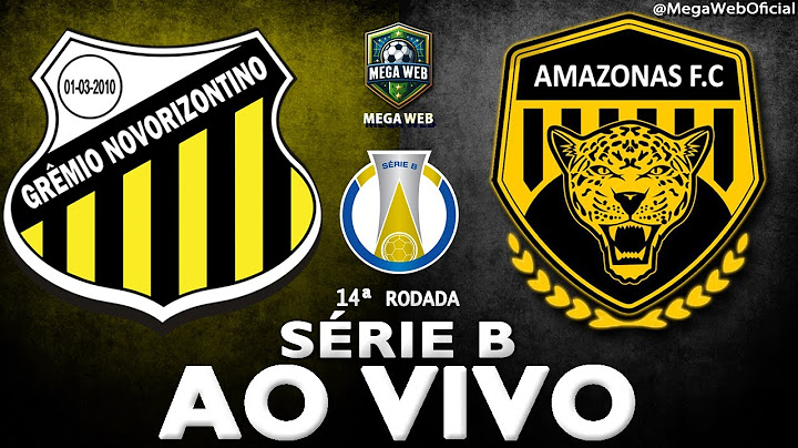 NOVORIZONTINO x AMAZONAS - AO VIVO (BRASILEIRÃO SÉRIE B 2025 - 14ª Rodada) - Narração