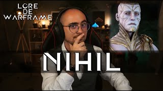 LORE DE WARFRAME - NIHIL !