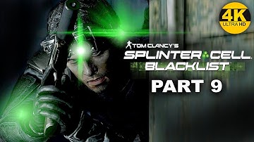 SPLINTER CELL BLACKLIST  - PART 9  Gameplay Walkthrough - No Commentary XBOX SERIES X 4K  60FPS