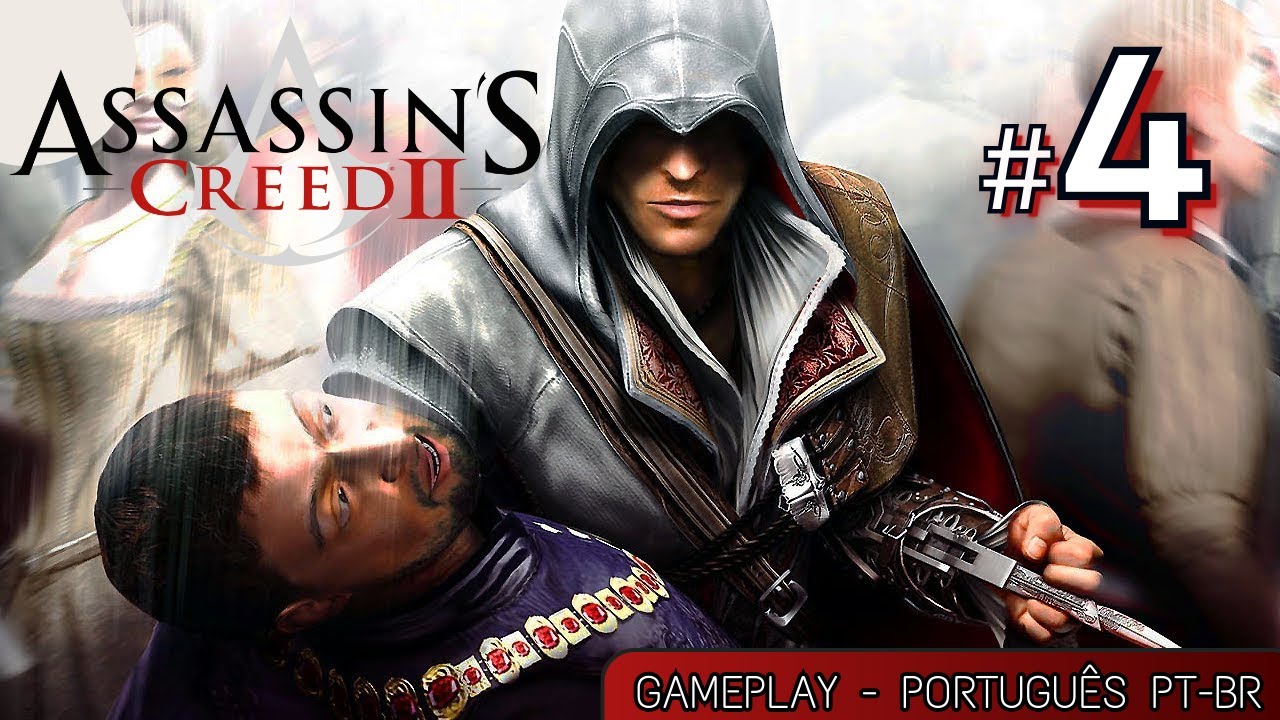 Assassin S Creed Ii 4 Youtube