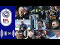 EFL Podcast: Can the Sky Bet Championship's top two hang on?