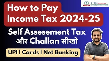 How to Pay Income Tax Online | How to Pay Income Tax Challan Online | How to Pay Self Assessment Tax