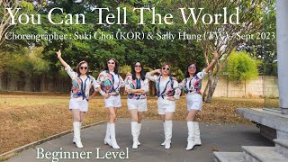 INFINITY | You Can Tell The World | LINE DANCE | Beginner | Suki Choi & Sally Hung