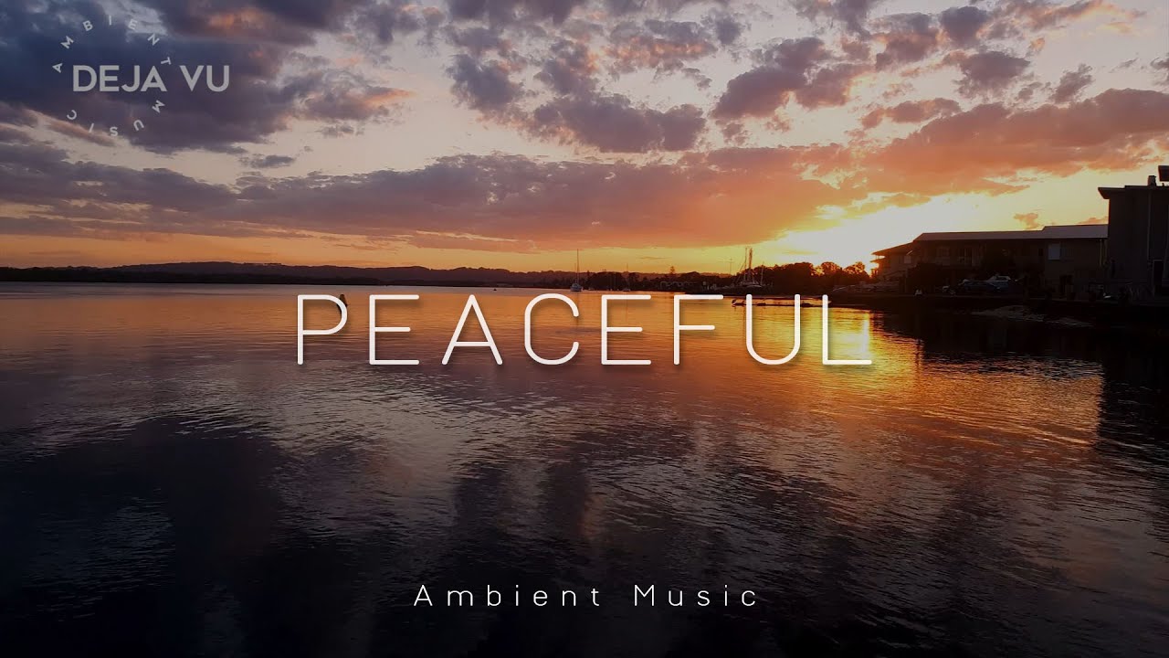 A Peaceful Corner Ambient Music | BGM to Relax, Sleep, Work, Study, Creative