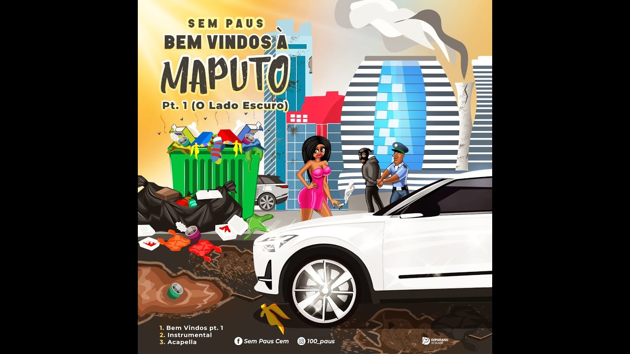 SEM PAUS - BEM VINDOS A MAPUTO, OFFICIALVIDEO