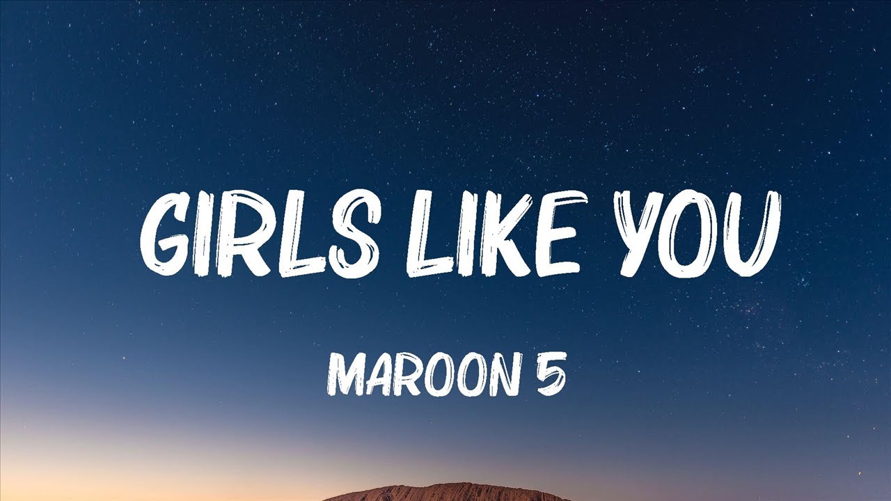 Maroon 5 - Girls Like You (текст) ft.Cardi B | Taylor Swift, The Weeknd,... Mix тексты песен