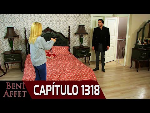 Perdóname (Beni Affet) - Capítulo 1318