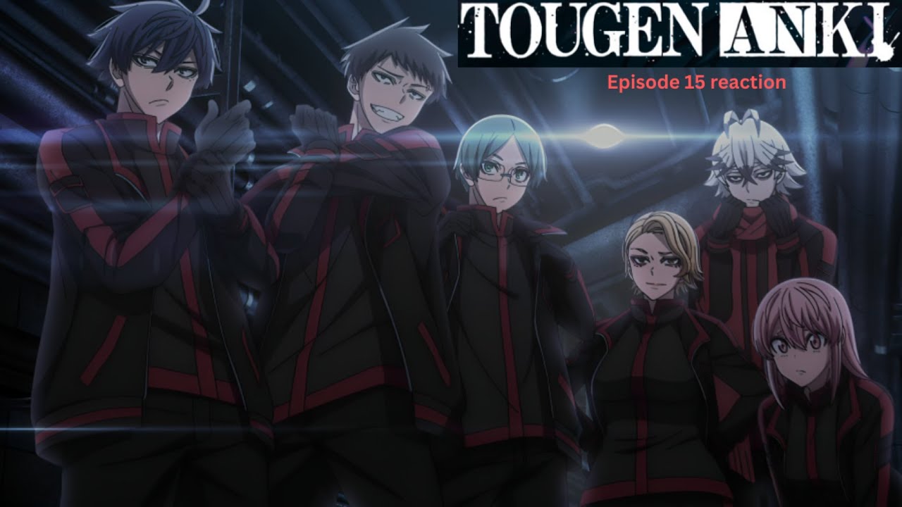 suit up! Tougen Anki Episode 15 reaction YouTube