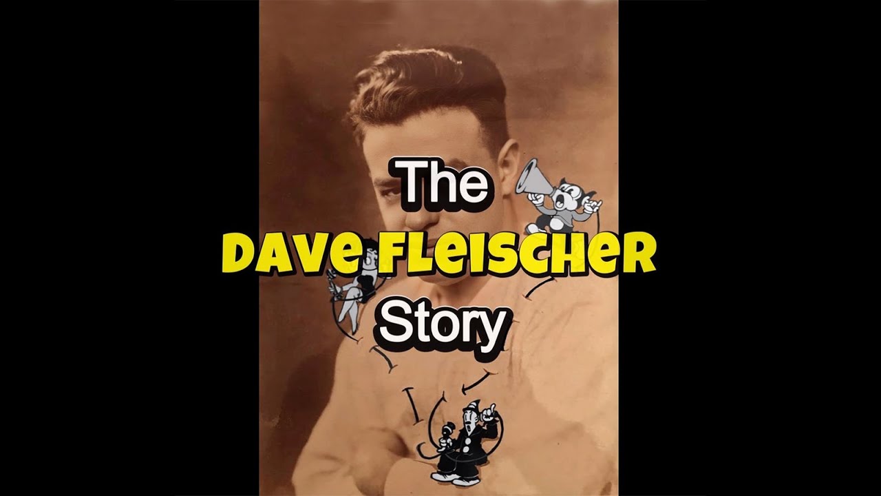 Dave Fleischer Story