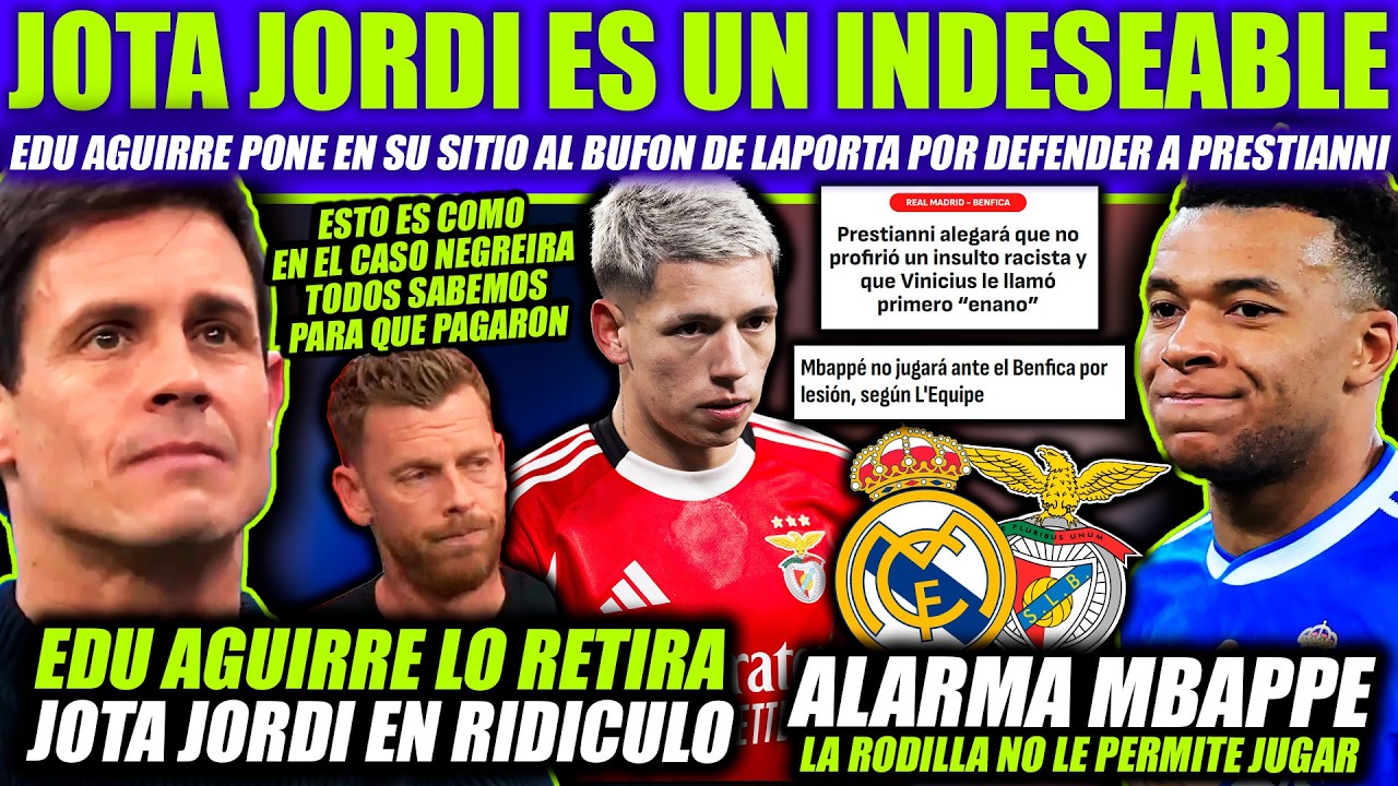 JOTA JORDI BRUTALMENTE REVENTADO POR EDU AGUIRRE POR DEFENDER A PRESTIANNI - ALARMA MBAPPE NO JUEGA