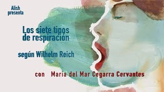 LOS SIETE TIPOS DE RESPIRACION con María del Mar Cegarra Cervantes