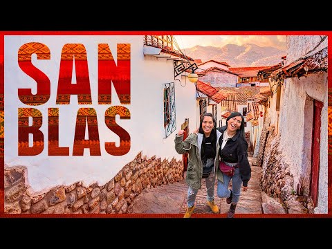 SAN BLAS: ¿Qué hacer en este popular barrio?? - MPV en Cusco 2021