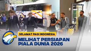 Kedatangan Timnas Brasil dan Jepang di Negara Tuan Rumah Pildun 2026 - [Selamat Pagi Indonesia]