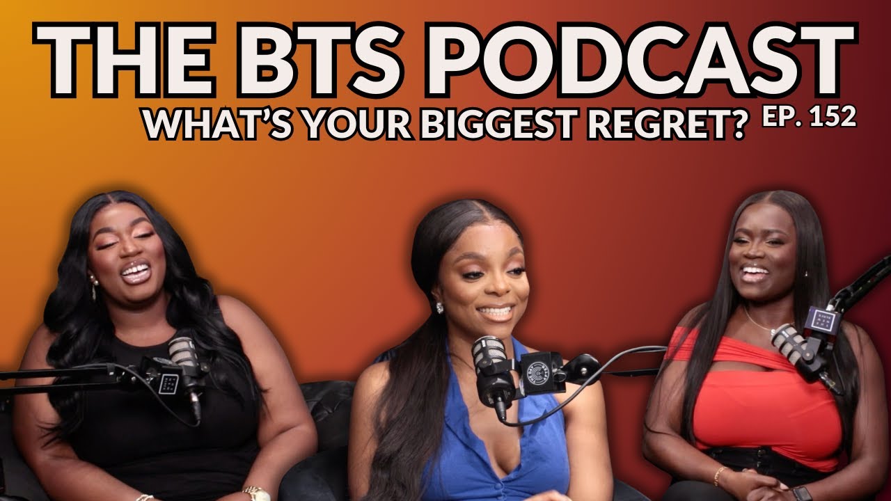 What's your biggest regret? l EP. 152 l The BTS Podcast YouTube