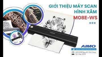 GIỚI THIỆU MÁY SCAN HÌNH XĂM AIMO THẾ HỆ MỚI M08E-WS