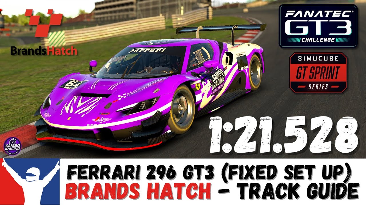 iRacing Ferrari 296 GT3 Brands Hatch Guide - 