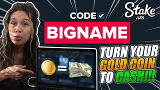 Stake US - How To Turn Gold Coins into REAL Money