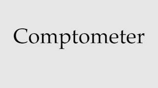 How to Pronounce Comptometer