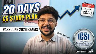 20 DAYS Study Tips for CS JUNE 2026 Exams🔥I CS Executive & Professional I CS Shantanu Goel