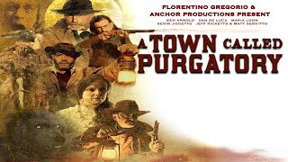 A Town Called Purgatory Interview / Horror on Main / Official Selection FirstGlance Film Festival