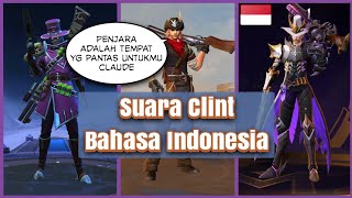 Suara Clint Bahasa Indonesia Hero Mobile Legends