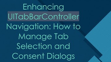 Enhancing UITabBarController Navigation: How to Manage Tab Selection and Consent Dialogs